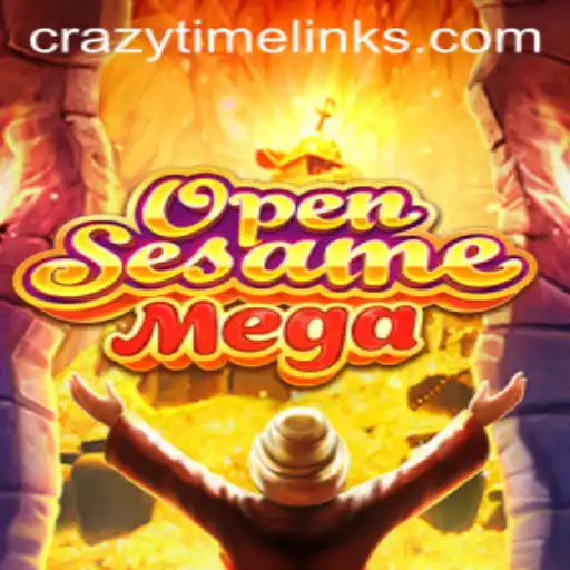 Exploring the Excitement of OPENSESAMEMEGA: A Crazy Time Adventure