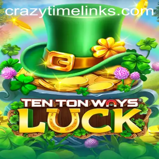 TenTonWaysLuck: An Exciting Journey Through the Game with Crazy Time Dynamics